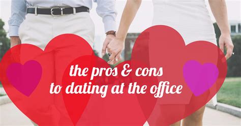 dating at work pros and cons